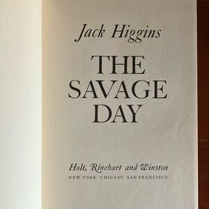 Vintage First Edition Printing The Savage Day Jack Higgins 1972 Hardcover Book
